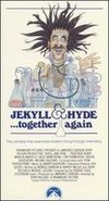 Jekyll and Hyde... Together Again