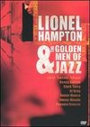 Lionel Hampton: The Golden Men of Jazz