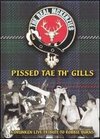 The Real McKenzies: Pissed Tae Th' Gills