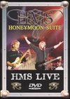 Honeymoon Suite: HMS Live