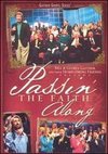 Bill and Gloria Gaither and Their Homecoming Friends: Passin' the Faith Along