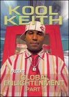 Kool Keith: Global Enlightenment, Part 1