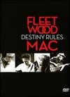 Fleetwood Mac: Destiny Rules