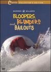 Warren Miller's Bloopers, Blunders and Bailouts