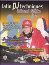 Latin DJ Techniques: Miami Style