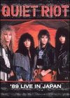 Quiet Riot: '89 Live in Japan