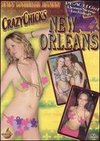 Crazy Chicks: New Orleans