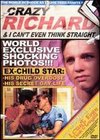 I Can't Even Think Straight: Crazy Richard