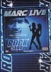 Marc Live: Chronicles Of Rock Star, Vol. 1