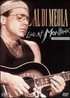 Al Di Meola: Live at Montreux, 1986, 1989, 1993