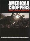 Custom Choppers: The Art of the American Motorcycle