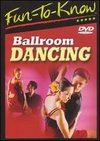 Fun To Know: Ballroom Dancing