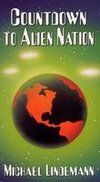 The UFO Investigator: Countdown to Alien Nation