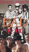 Big Audio Dynamite: B.A.D. 1 & 2