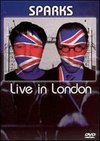 Sparks: Live in London