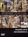 Pat Metheny: Secret Story
