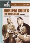Harlem Roots, Vol. 2: The Headliners