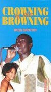 Buju Banton: The Crowning of the Browning