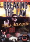 Breaking the Law: Totally Uncensored