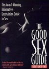 The Good Sex Guide Series One, Vol. 1