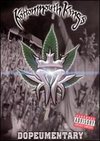 Kottonmouth Kings: Dopeumentary