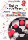 Babyscapes: Baby's Smart Start - Images and Classical Music