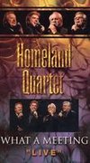Homeland Quartet: What a Meeting - Live
