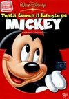 Toata Lumea Il Iubeste Pe Mickey