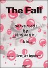 The Fall: Perverted by Language