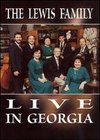 The Lewis Family: Live in Georgia