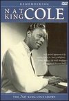 Nat "King" Cole: Remembering Nat "King" Cole