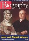 Biography: John and Abigail Adams
