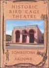 Historic Bird Cage Theatre