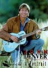 John Denver: A Portrait