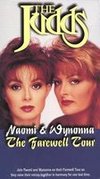 The Judds: Naomi & Wynonna - The Farewell Tour