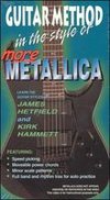 Guitar Method: In the Style of More Metallica