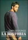 Carlos Ponce: La Historia