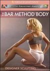 The Bar Method Body: Designer Sculpting