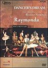 Dancer's Dream: The Great Ballets of Rudolf Nureyev - Raymonda