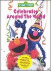 Sesame Street: Celebrates Around The World