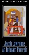 Jacob Lawrence: An Intimate Portrait