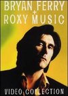 Bryan Ferry and Roxy Music: Video Collection