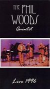 Phil Woods: Quintet Stockton