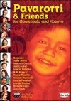 Pavarotti & Friends for Guatemala and Kosovo