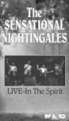 The Sensational Nightingales: Live in the Spirit