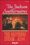 The Jackson Southernaires: The Brothers Dream... Alive