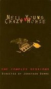 Neil Young & Crazy Horse: The Complex Sessions