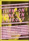 Turn-On...Tune-In...Lookout! The Lookout! Video Compilation
