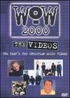 WOW 2000: The Videos