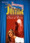 Adventures of Justine: Object of Desire